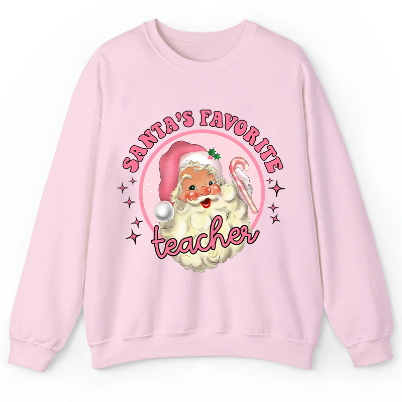 Santa's Favorite Teacher Pinky Winter Teacher Sweatshirt