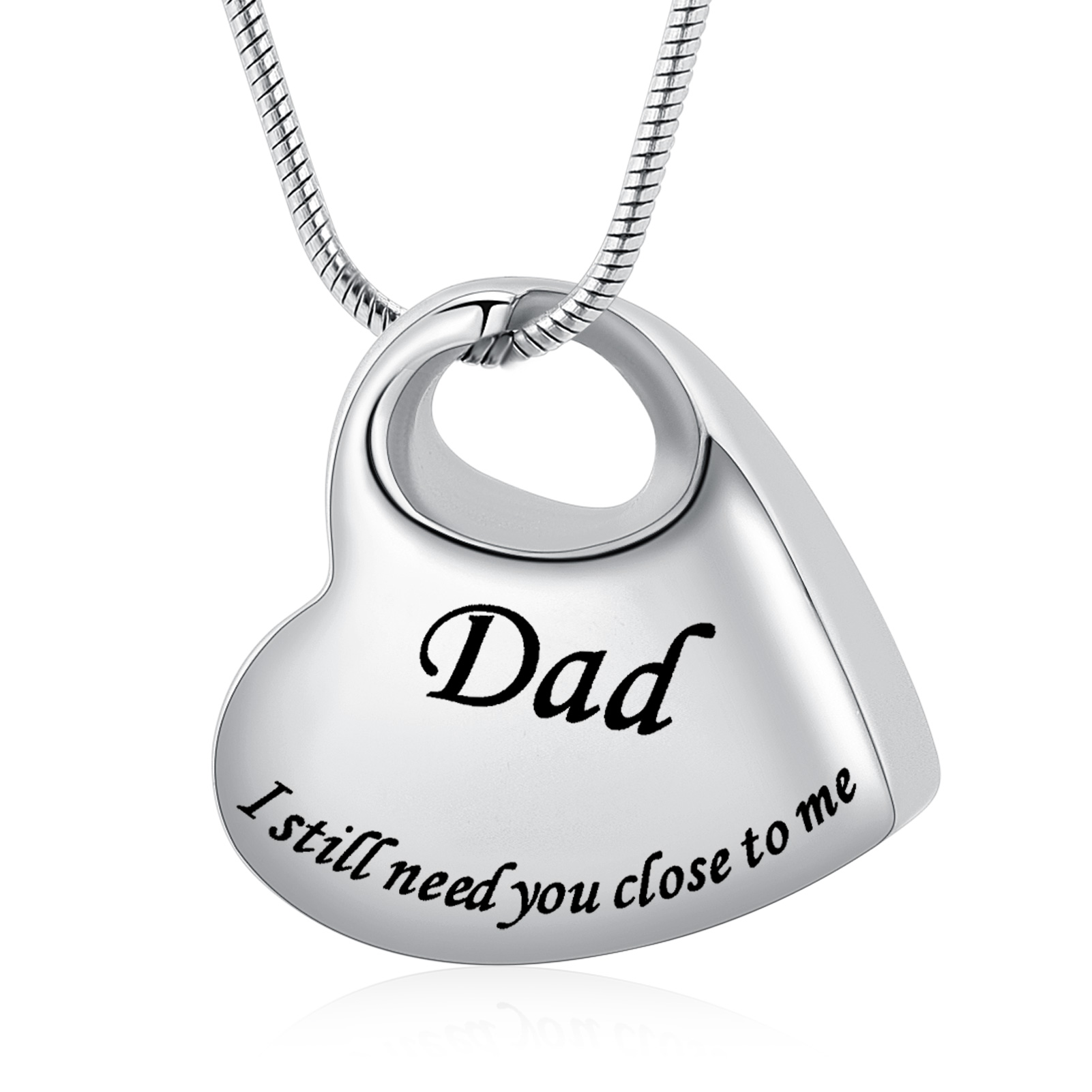 Dad I Still Need You Close To Me Heart Urn Pendant Memory Necklace for Ashes